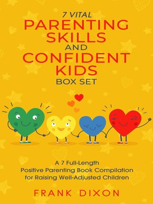 cover image of The 7 Vital Parenting Skills and Confident Kids Box Set